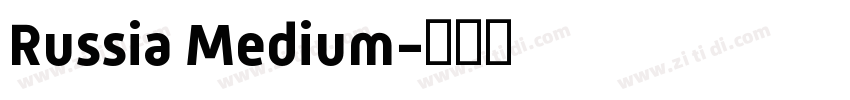 Russia Medium字体转换